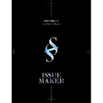 ( Pre-Order ) HOT ISSUE 1st Mini Album ISSUE MAKER + Poster วางจำหน่าย 29 / 4 / 2021