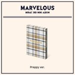 ( Pre-Order ) Mirae 3rd Mini Album Marvelous ( Preppy ver ) + Poster วางจำหน่าย 13 / 1 / 2022