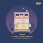 ( Pre-Order ) ASTRO 4th Mini Album DREAM PART.01 ( Night Ver ) + Poster วางจำหน่าย 30 / 5 / 2017
