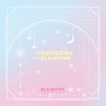 ( Pre-Order ) BLACKPINK THE GAME COUPON CARD COLLECTION [ WEATHERING WITH BLACKPINK ] วางจำหน่าย 5 / 12 / 2025
