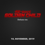 ( Pre-Order ) GOLDEN CHILD 1st Album RE-BOOT ( Deluxe ver ) + Poster วางจำหน่าย 19 / 11 / 2019