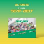( Pre-Order ) BLITZERS 2nd EP [SEAT-BELT] Take ver + Poster วางจำหน่าย 7 / 10 / 2021
