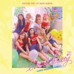 ( Pre-Order ) NATURE The1st Mini Album I’m So Pretty ( Goodmorning ver ) + Poster วางจำหน่าย 11 / 7 / 2019