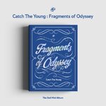 ( Pre-Order ) Catch The Young 2nd Mini Album : Fragments of Odyssey ( cd ver ) * มี Poster พับภายในกล่อง * วางจำหน่าย 4 / 4 / 2024