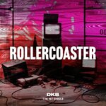 ( Pre-Order ) DKB 1st Single Album ROLLERCOASTER + Poster วางจำหน่าย 29 / 10 / 2021