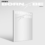 ( Pre-Order ) ITZY - BORN TO BE ( Limited ver ) * มี Poster พับภายในกล่อง * วางจำหน่าย 8 / 1 / 2024
