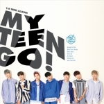 ( Pre-Order ) MY TEEN 1ST MINI ALBUM MYTEEN GO! + Poster วางจำหน่าย 30 / 7 / 2017