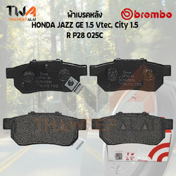 Brembo Ceramic ผ้าเบรคหลัง HONDA JAZZ GE 1500 Vtec, City 1500 P28 025C