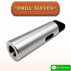 DRILL SLEVES ปลอกสว่าน