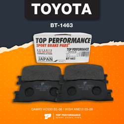 (ประกัน 3 เดือน) ผ้าเบรคหลัง TOYOTA CAMRY ACV30 02-06 / WISH ANE10 03-09 - BT 1463 - TOP PERFORMANCE JAPAN - โตโยต้า แคมรี่ วิช DB1463