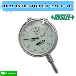 DIAL INDICATOR 0.01X0-10 MM. "INSIZE" รุ่น 2301-10