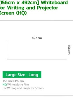 HQ (High Quility) Film/ Large Size long/Whiteboard for Writing and Projector Screen